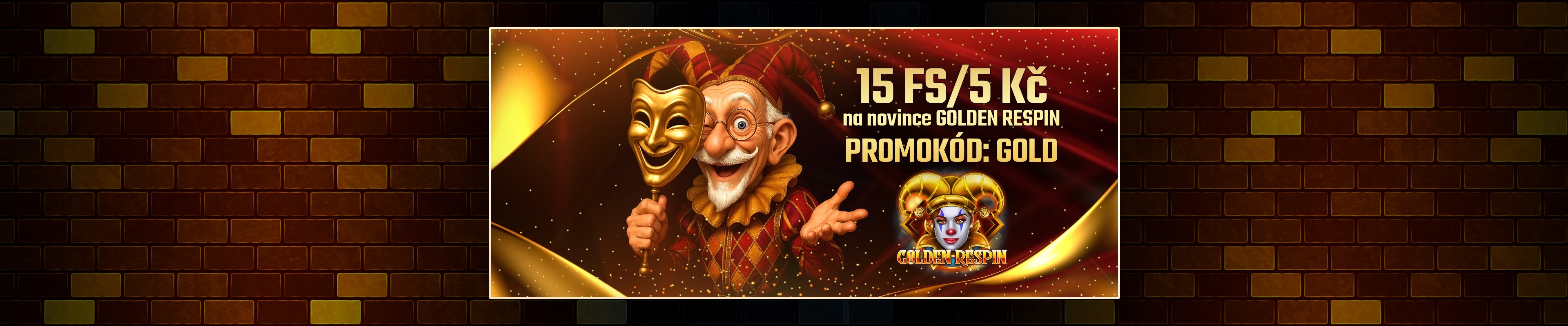 Akce na GOLDEN RESPIN